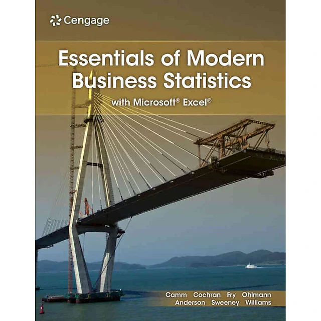 Essentials of Modern Business Statistics with Microsoft Excel, 9th Edition