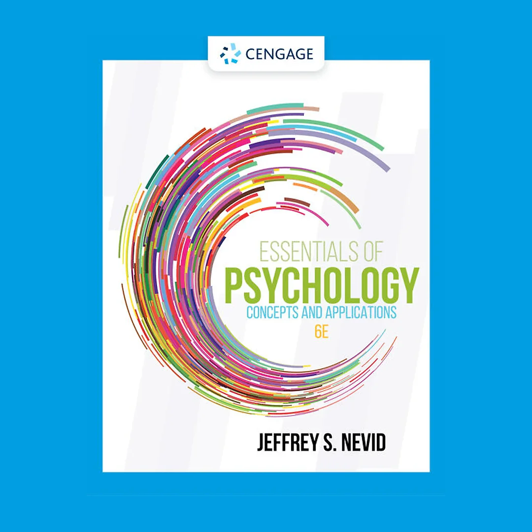 Essentials of Psychology: Concepts and Applications, 6th Edition