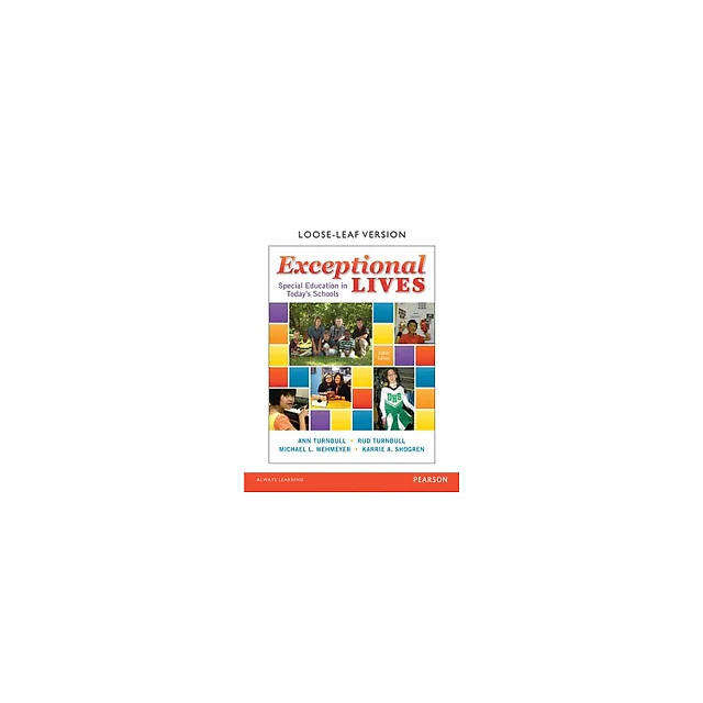 Exceptional Lives: Special Education in Today's Schools 8th Edition by Ann Turnbull