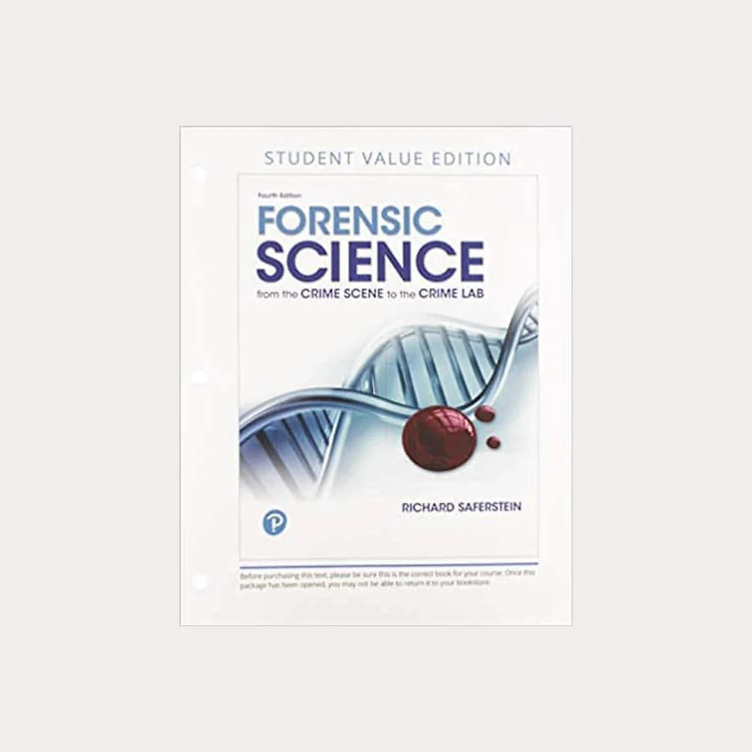 Forensic Science: From the Crime Scene to the Crime Lab (4th Edition)