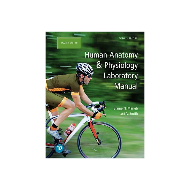 Human Anatomy & Physiology Laboratory Manual, Main Version