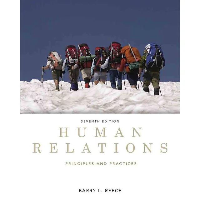 Human Relations: Principles and Practices, 7th Edition
