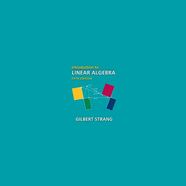 Introduction to Linear Algebra 5th Fifth Edition by Gilbert Strang