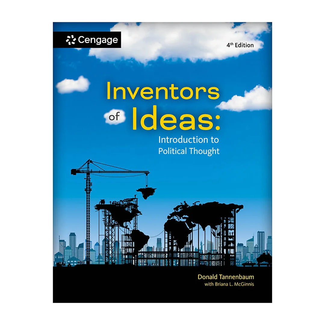 Inventors of Ideas: Introduction to Political Thought 4th Edition