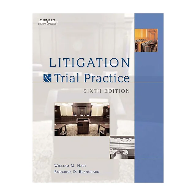 Litigation and Trial Practice 6th Edition
