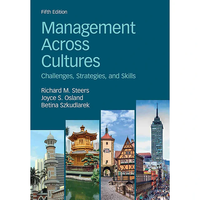 Management Across Cultures: Challenges Strategies and Skills 5th Edition
