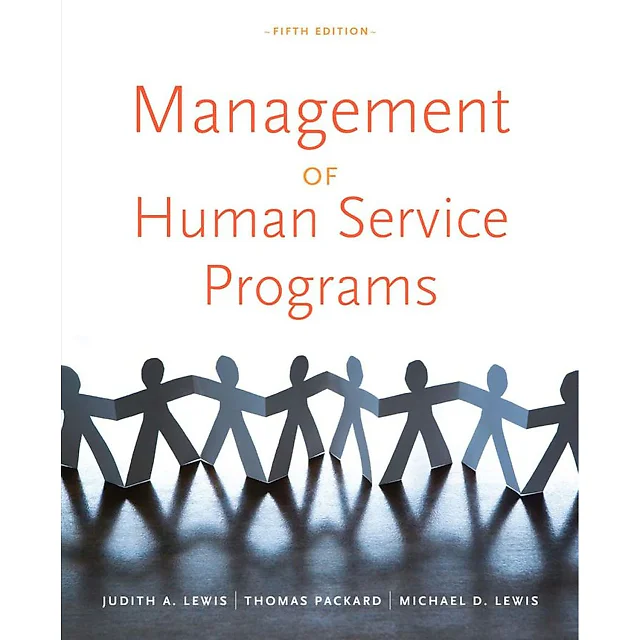 Management of Human Service Programs 5th Edition