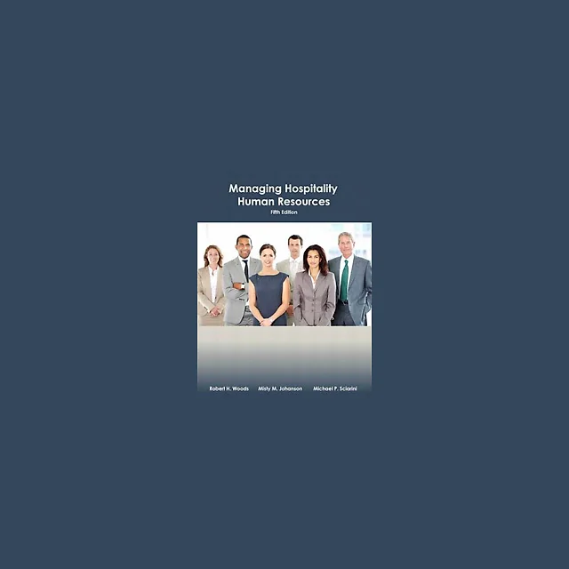 Managing Hospitality Human Resources 5th Edition by Robert Woods