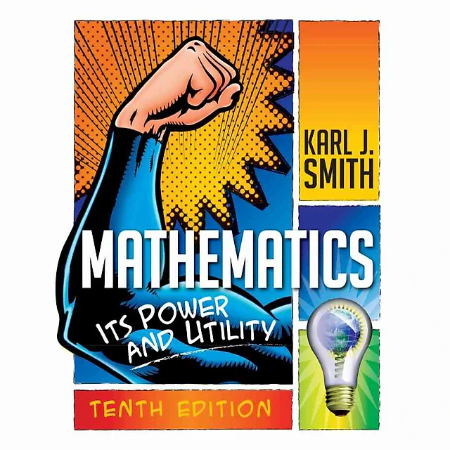 Mathematics: Its Power and Utility 10th Edition