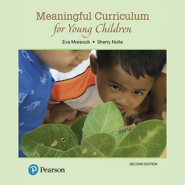 Meaningful Curriculum for Young Children 2nd Edition