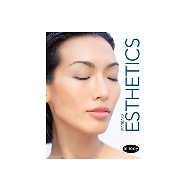 Milady Standard Esthetics: Fundamentals