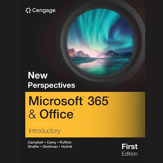 New Perspectives Microsoft 365 & Office Introductory, 1st Edition