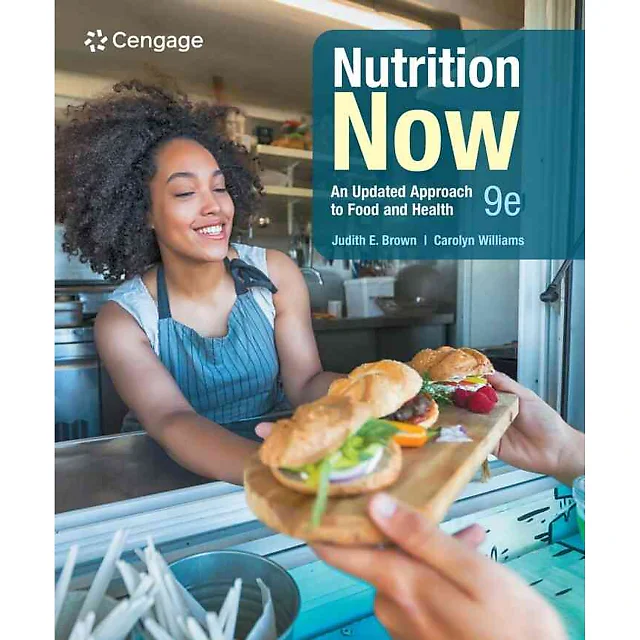 Nutrition Now 9th Edition