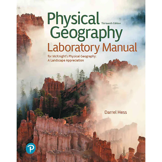 Physical Geography Laboratory Manual, 13th Edition