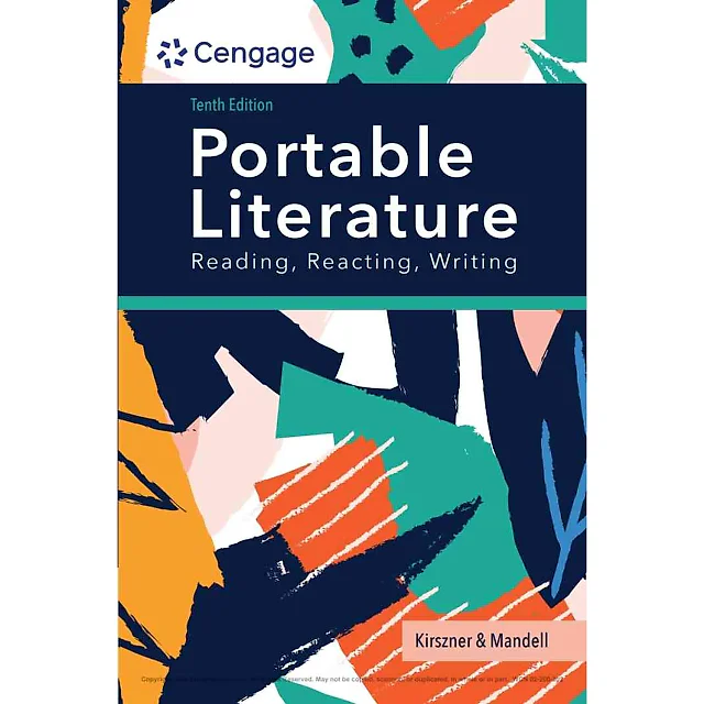 PORTABLE Literature: Reading Reacting Writing 10th Edition