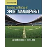 Principles and Practice of Sport Management, 7th Edition