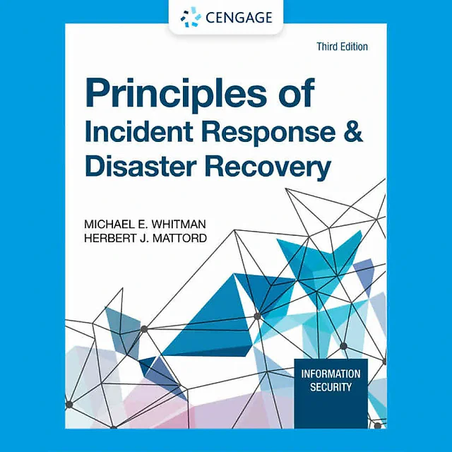 Principles of Incident Response & Disaster Recovery 3rd Edition