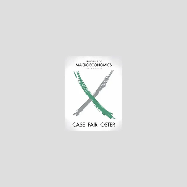 Principles of Macroeconomics 10th Edition by Karl E. Case