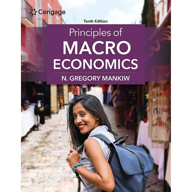 Principles of Macroeconomics, 10th Edition