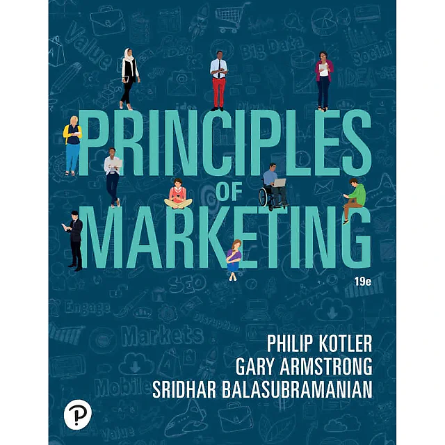 Principles of Marketing, 19th Edition