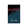 Privilege A Reader 4Th Edition