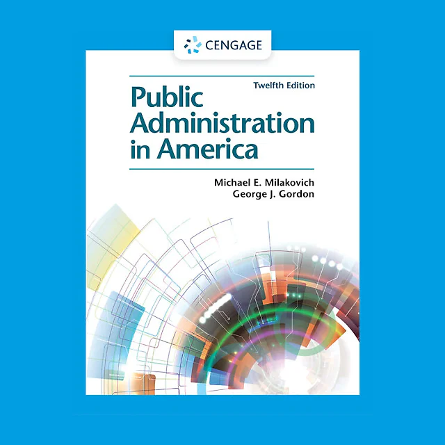 Public Administration in America, 12th Edition