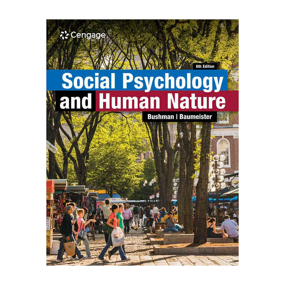 Social Psychology and Human Nature 6th Edition