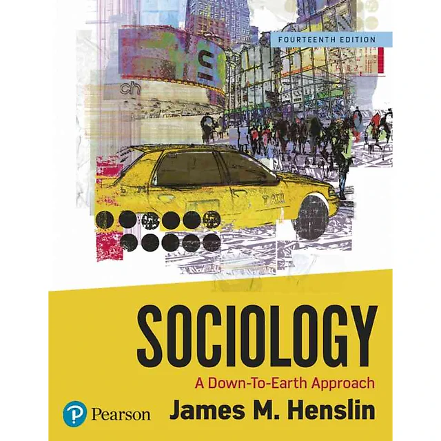 Sociology: A Down-To-Earth Approach, 14th Edition