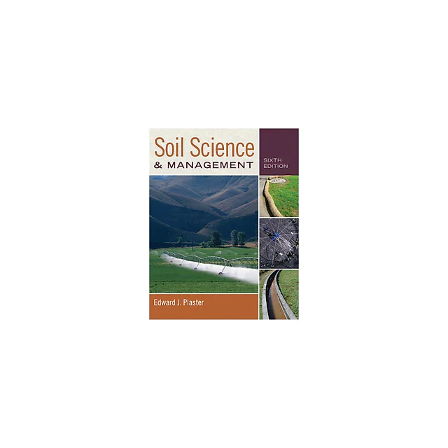 Soil Science and Management, 6th Edition