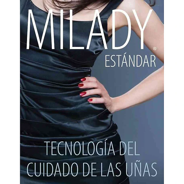 Spanish Translated, Milady Standard Nail Technology, 7th Edition