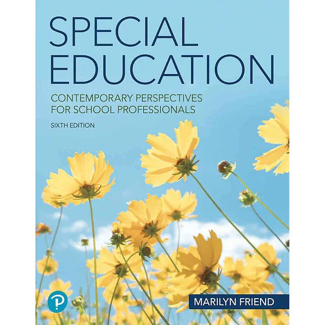 Special Education: Contemporary Perspectives for School Professionals, 6th Edition
