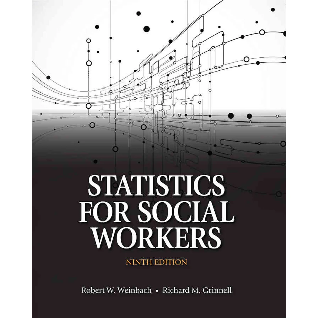Statistics for Social Workers, 9th Edition
