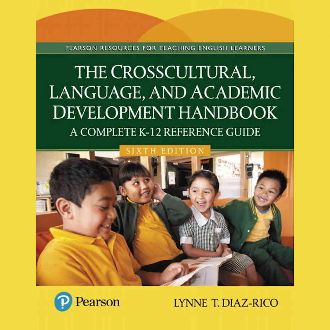 The Crosscultural, Language, and Academic Development Handbook: A Complete K-12 Reference Guide, 6th Edition