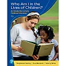 Who Am I in the Lives of Children? An Introduction to Early Childhood Education, 12th Edition
