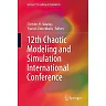 12th Chaotic Modeling and Simulation International Conference