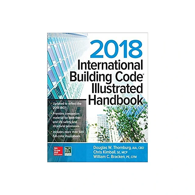 2018 International Building Code Illustrated Handbook by International Code
