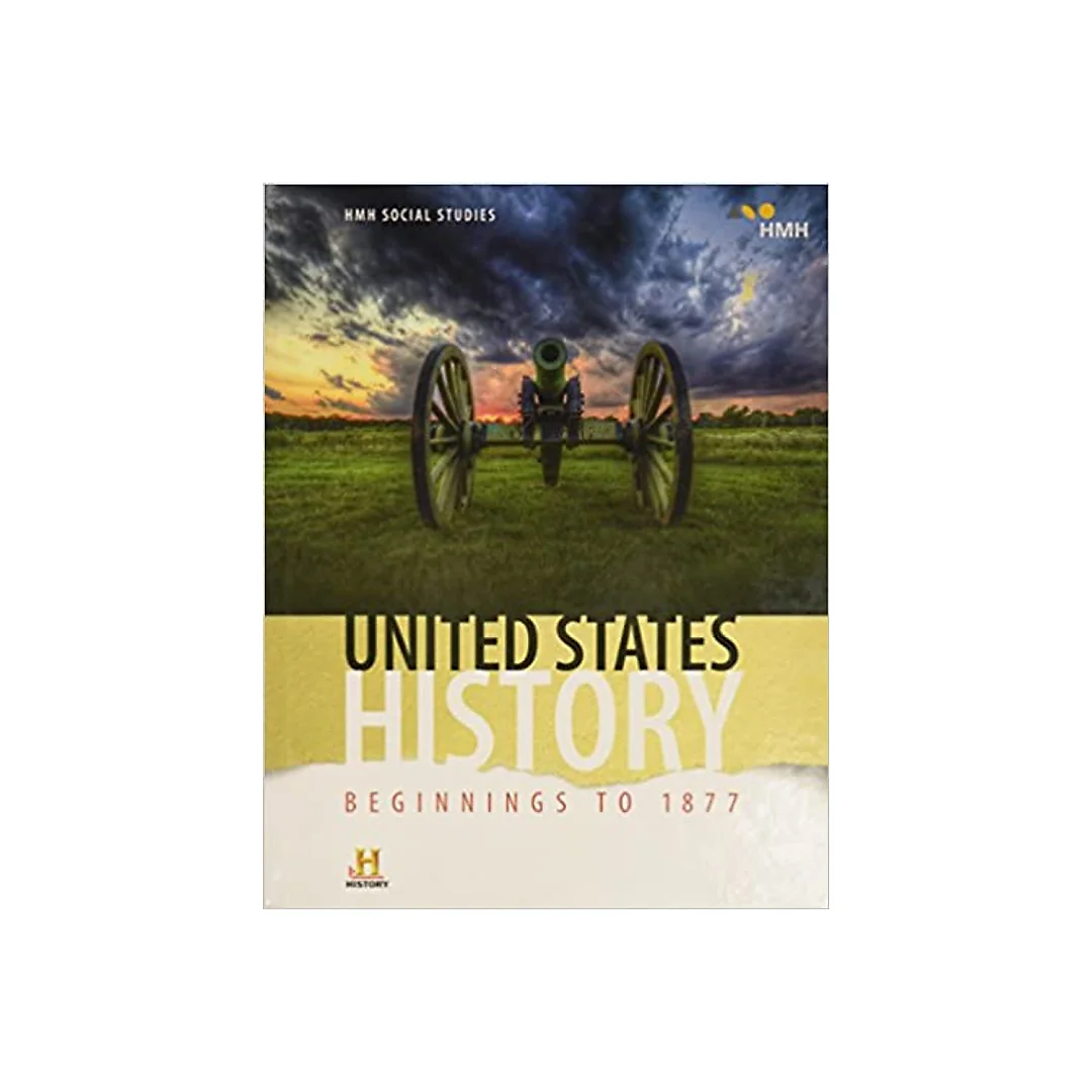 2018 United States History: Beginnings to 1877 Student Edition