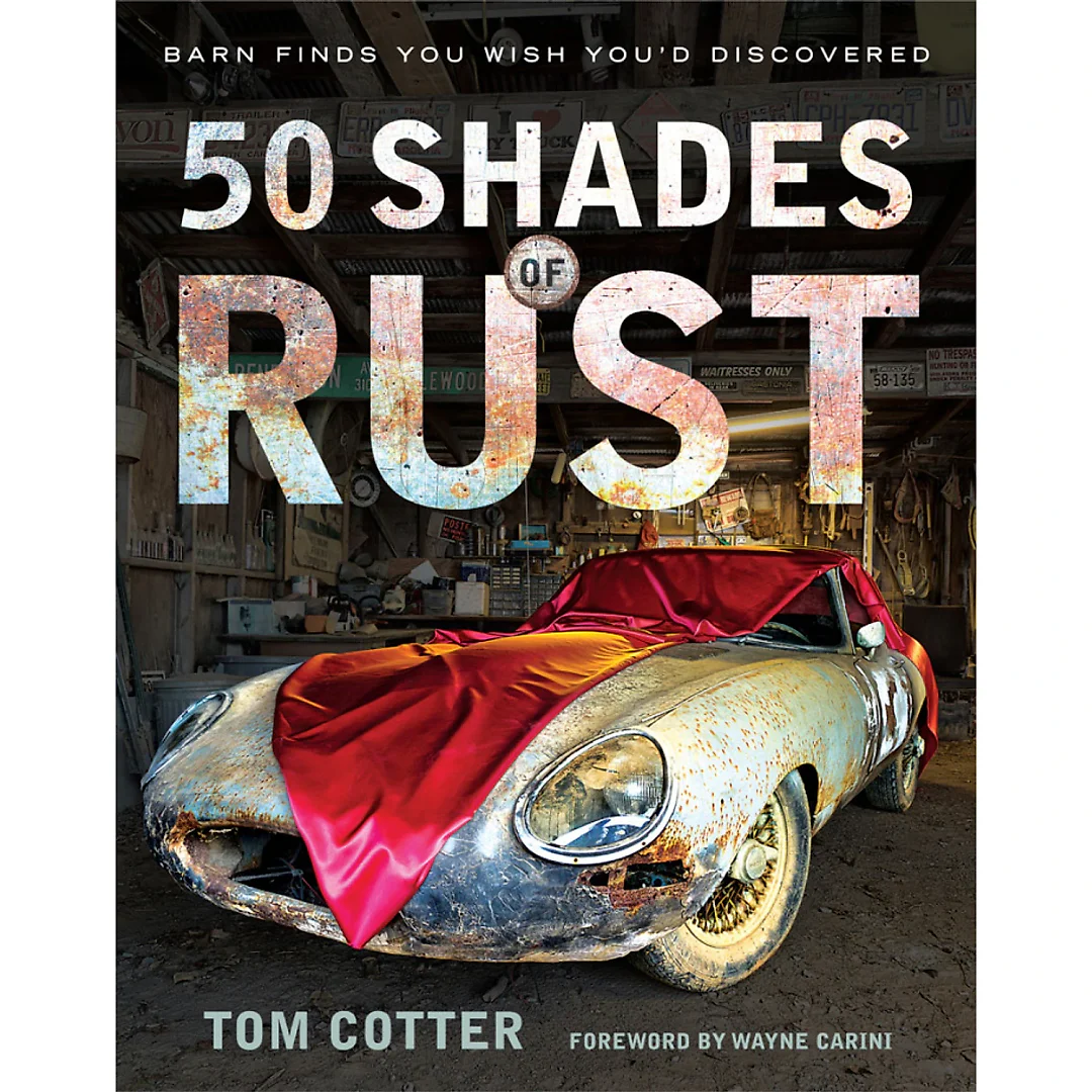 50 Shades of Rust: Barn Finds You Wish You'd Discovered