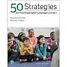 50 Strategies for Teaching English Language Learners, 6th Edition