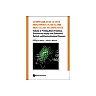 Compendium Of In Vivo Monitoring In Real-time Molecular Neuroscience - Volume 3: Probing Brain Function, Disease And Injury With Enhanced Optical And Electrochemical Sensors: Volume 3: Probing Brain Function, Disease and Injury with Enhanced Optical and Electrochemical Sensors