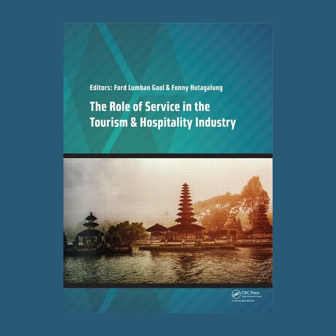 The Role of Service in the Tourism & Hospitality Industry: Proceedings of the Annual International Conference on Management and Technology in Knowledge, Service, Tourism & Hospitality 2014 (SERVE 2014), Gran Melia, Jakarta, Indonesia, 23-24 August 2014