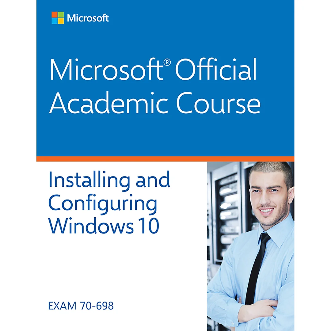 70-698 Installing and Configuring Windows 10
