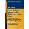 Advances in Human Factors in Training, Education, and Learning Sciences: Proceedings of the AHFE 2017 International Conference on Human Factors in Training, Education, and Learning Sciences, July 17-21, 2017, The Westin Bonaventure Hotel, Los Angeles, California, USA