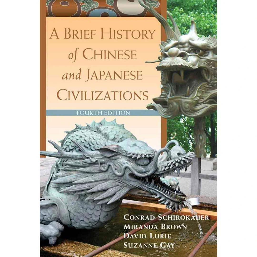 A Brief History of Chinese and Japanese Civilizations 4th Edition