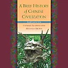 A Brief History of Chinese Civilization 4th Edition