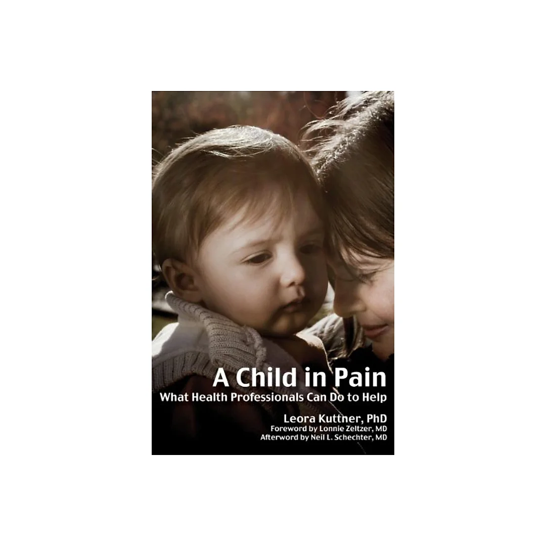A Child in Pain: What Health Professionals Can Do to Help