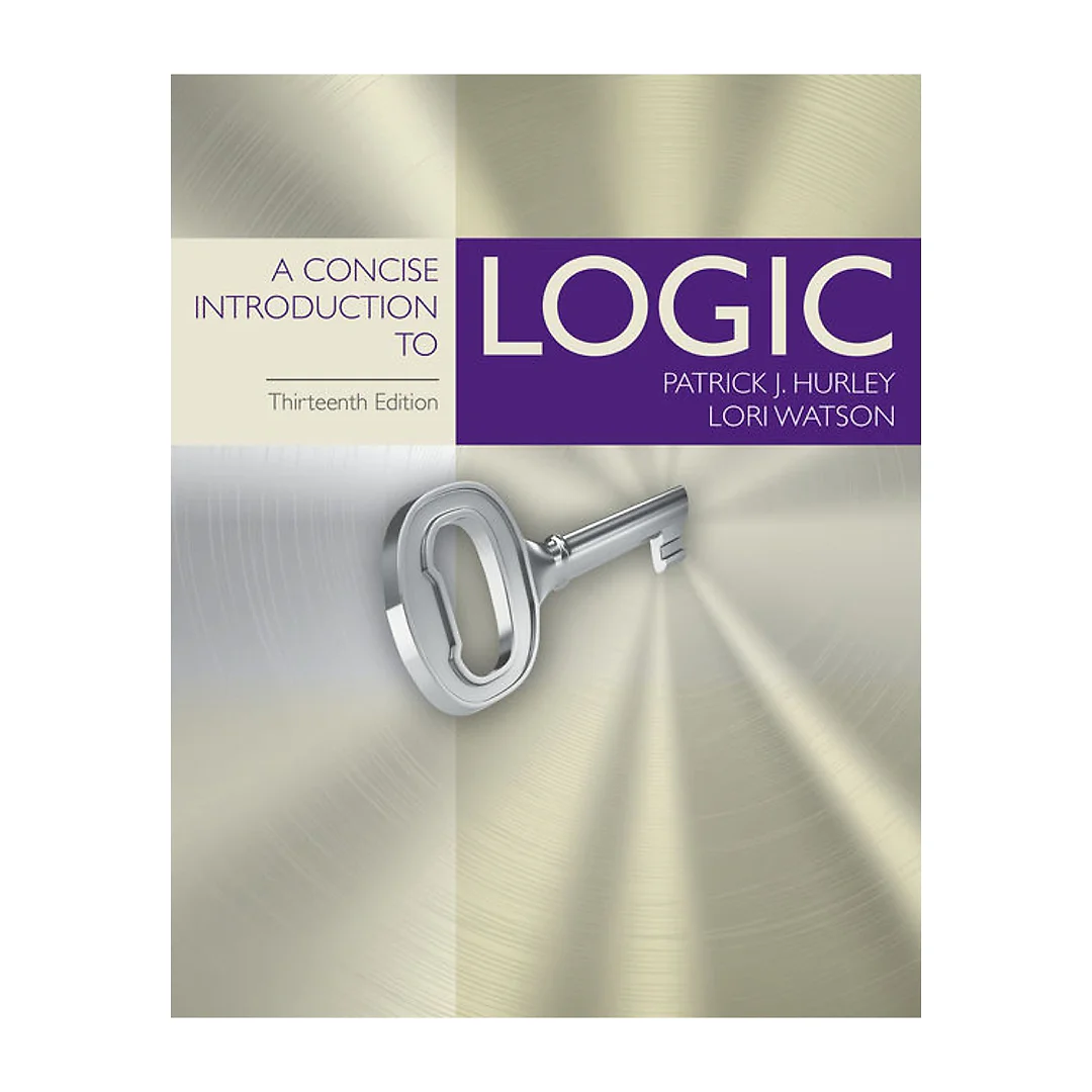 A Concise Introduction to Logic 13th Edition
