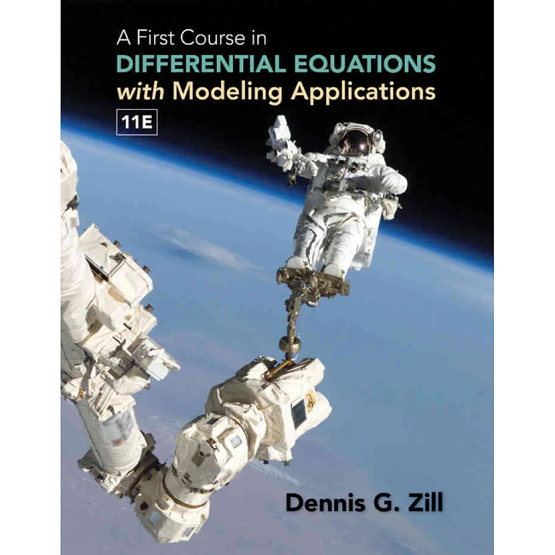 A First Course in Differential Equations with Modeling Applications, 11th Edition
