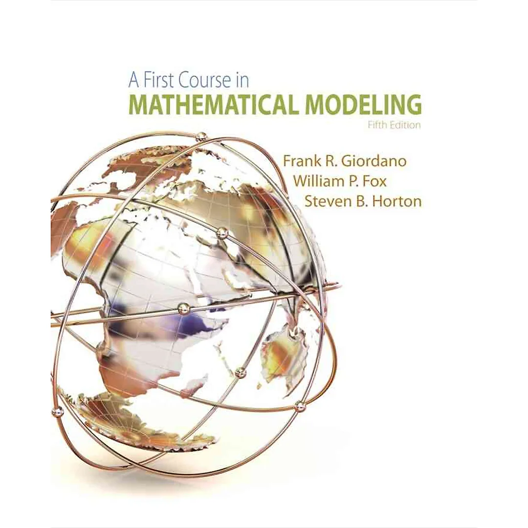 A First Course in Mathematical Modeling 5th Edition