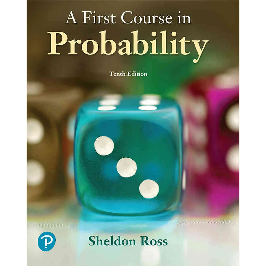 A First Course in Probability, 10th Edition